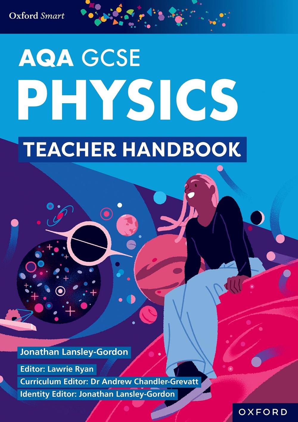 Oxford Smart AQA GCSE Sciences: Physics Teacher Handbook, 9781382051514