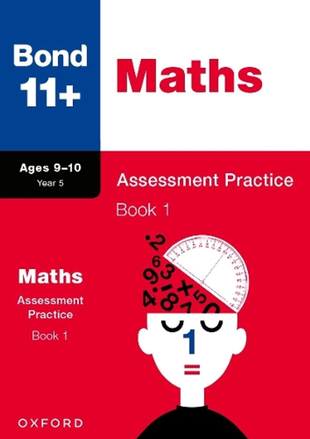 Bond 11+ Maths Assessment Practice Papers 9-10 Years Book 1 for GL ...