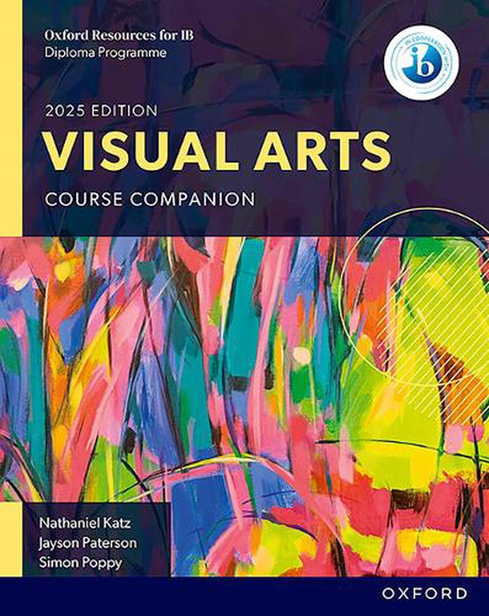 Oxford Resources for IB DP Visual Arts: Course Book, 9781382060660