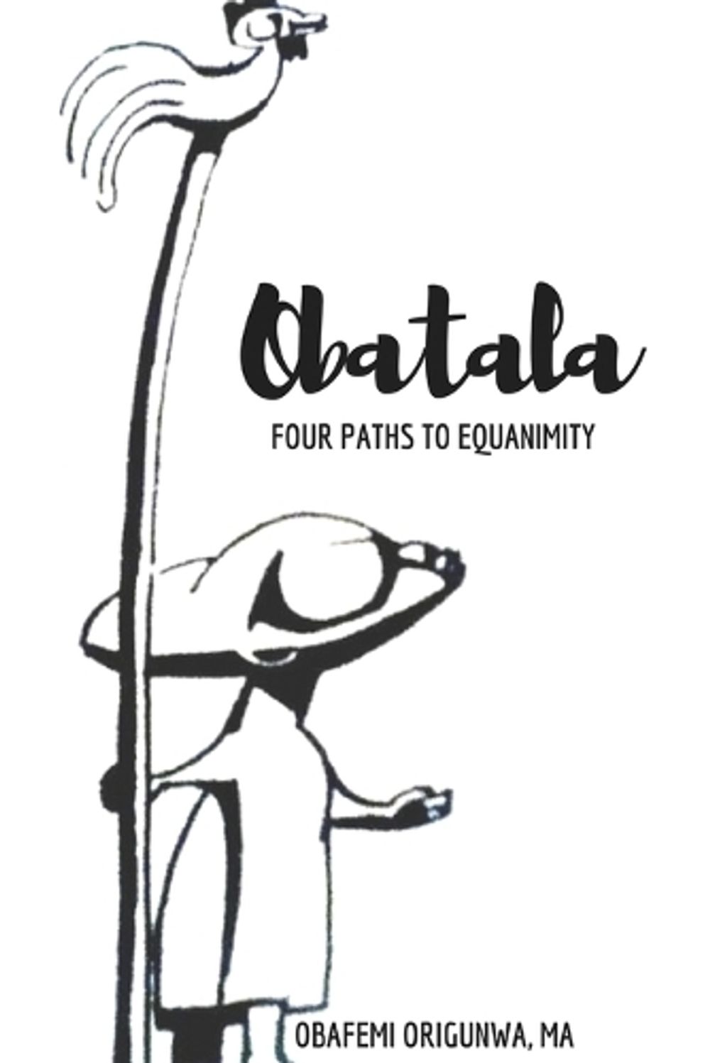 Obatala by Obafemi Origunwa - ISBN: 9781387662135