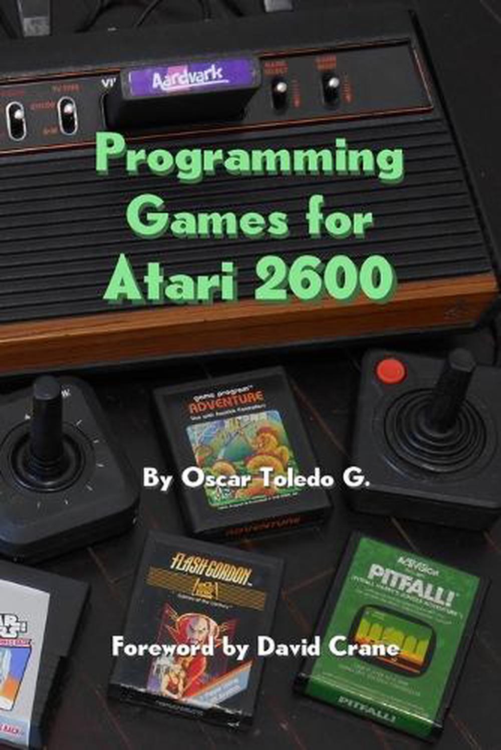 Programming Games for Atari 2600, 9781387809967
