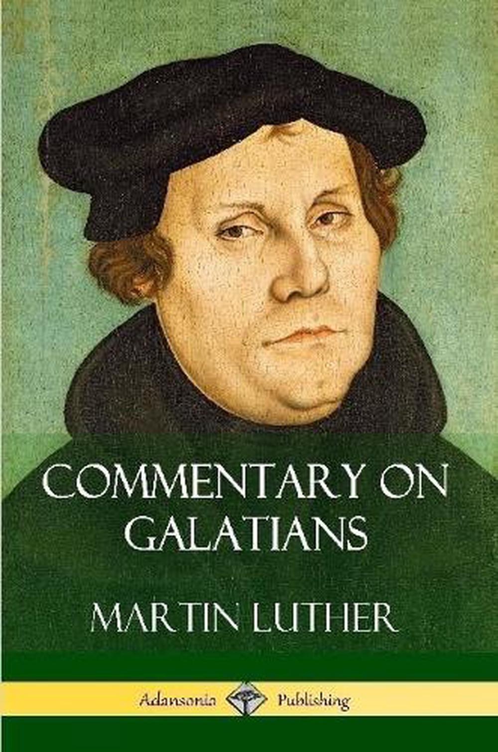 Commentary on Galatians, 9781387829125