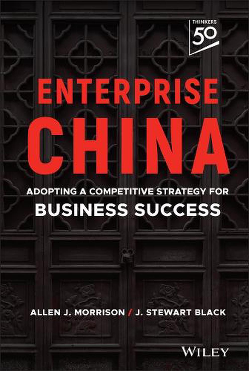 Enterprise China by J. Stewart Black - ISBN: 9781394153428
