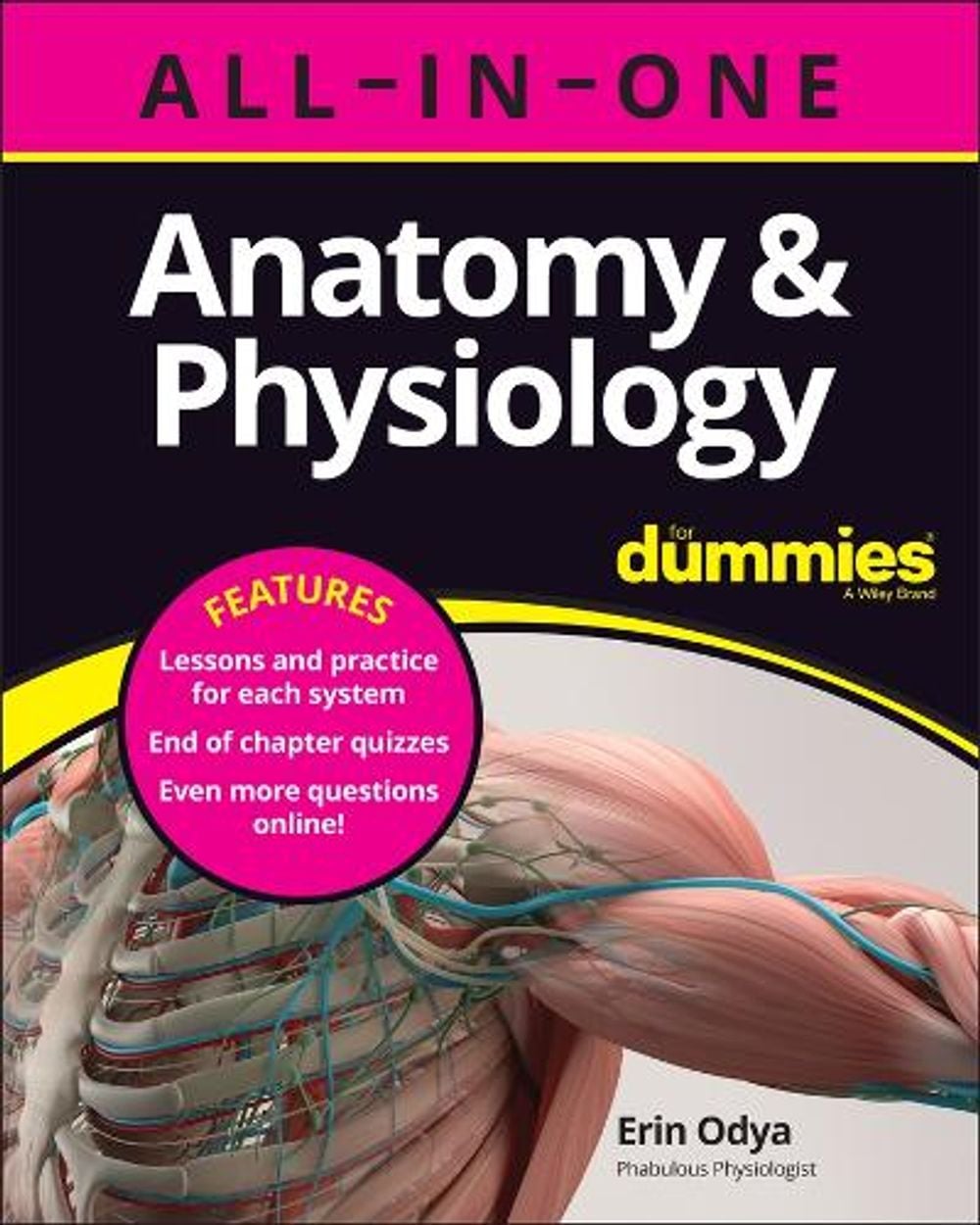Anatomy & Physiology All-in-One For Dummies (+ Chapter Quizzes Online) by Erin Odya - ISBN: 9781394153657