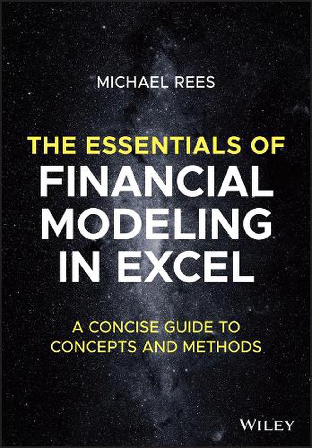 The Essentials of Financial Modeling in Excel, 9781394157785