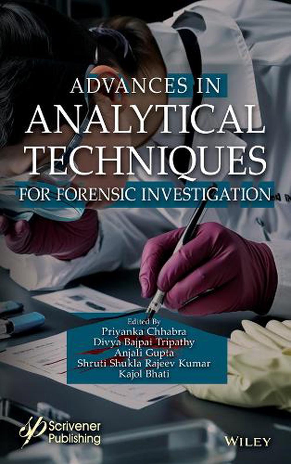 Advances in Analytical Techniques for Forensic Investigation, 9781394166312