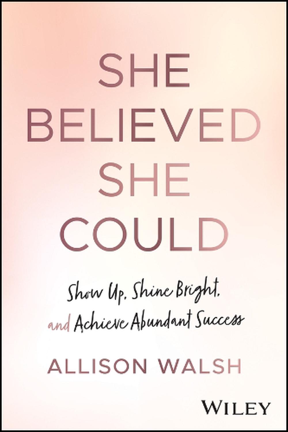She Believed She Could, 9781394174300