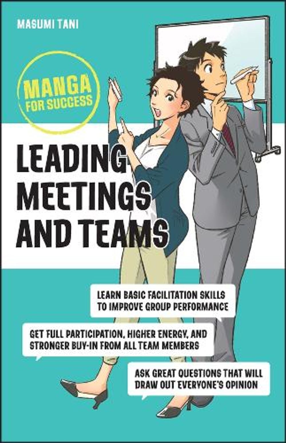 Leading Meetings and Teams by Masumi Tani - ISBN: 9781394176199