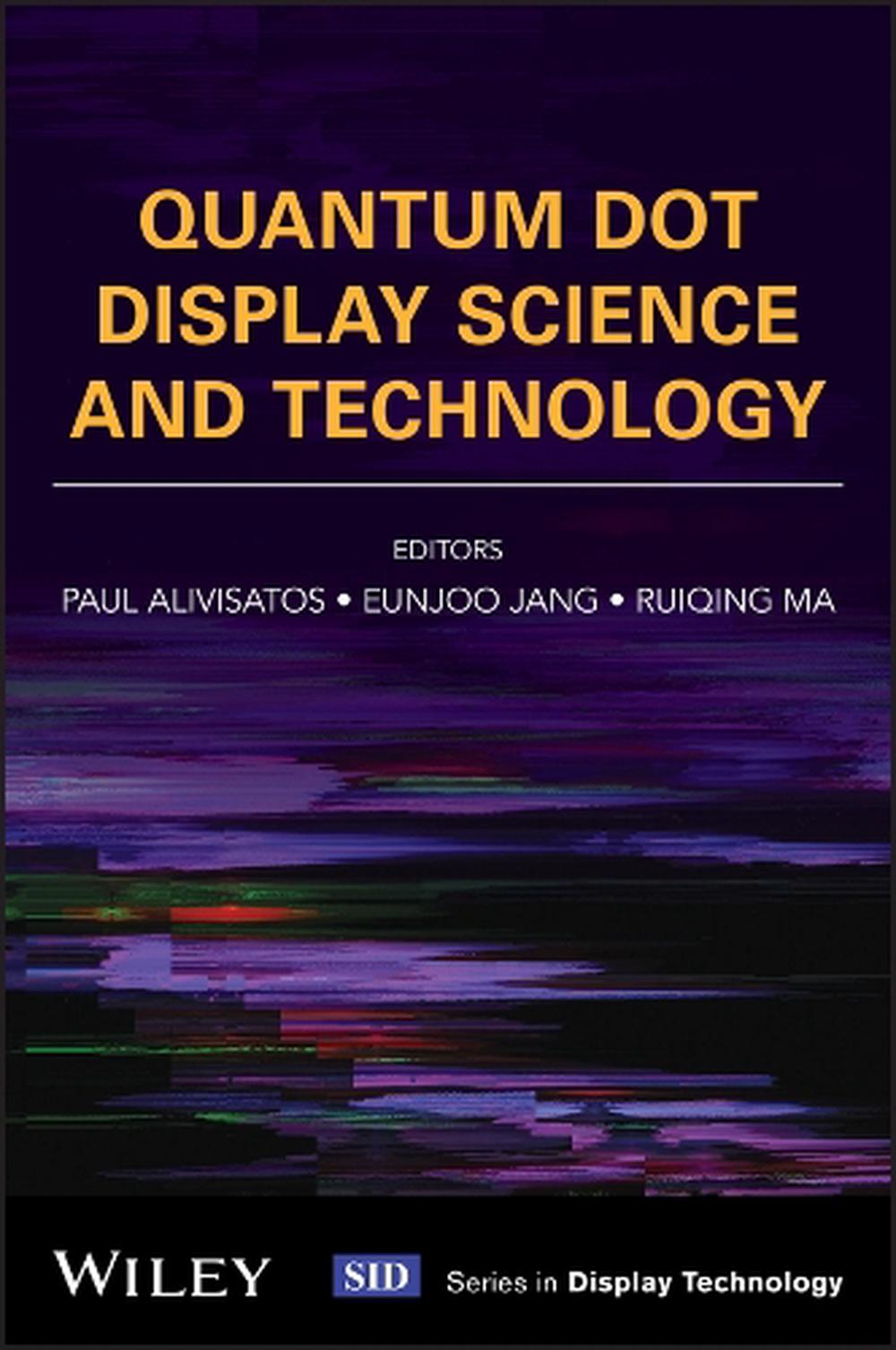 Quantum Dot Display Science and Technology, 9781394181858