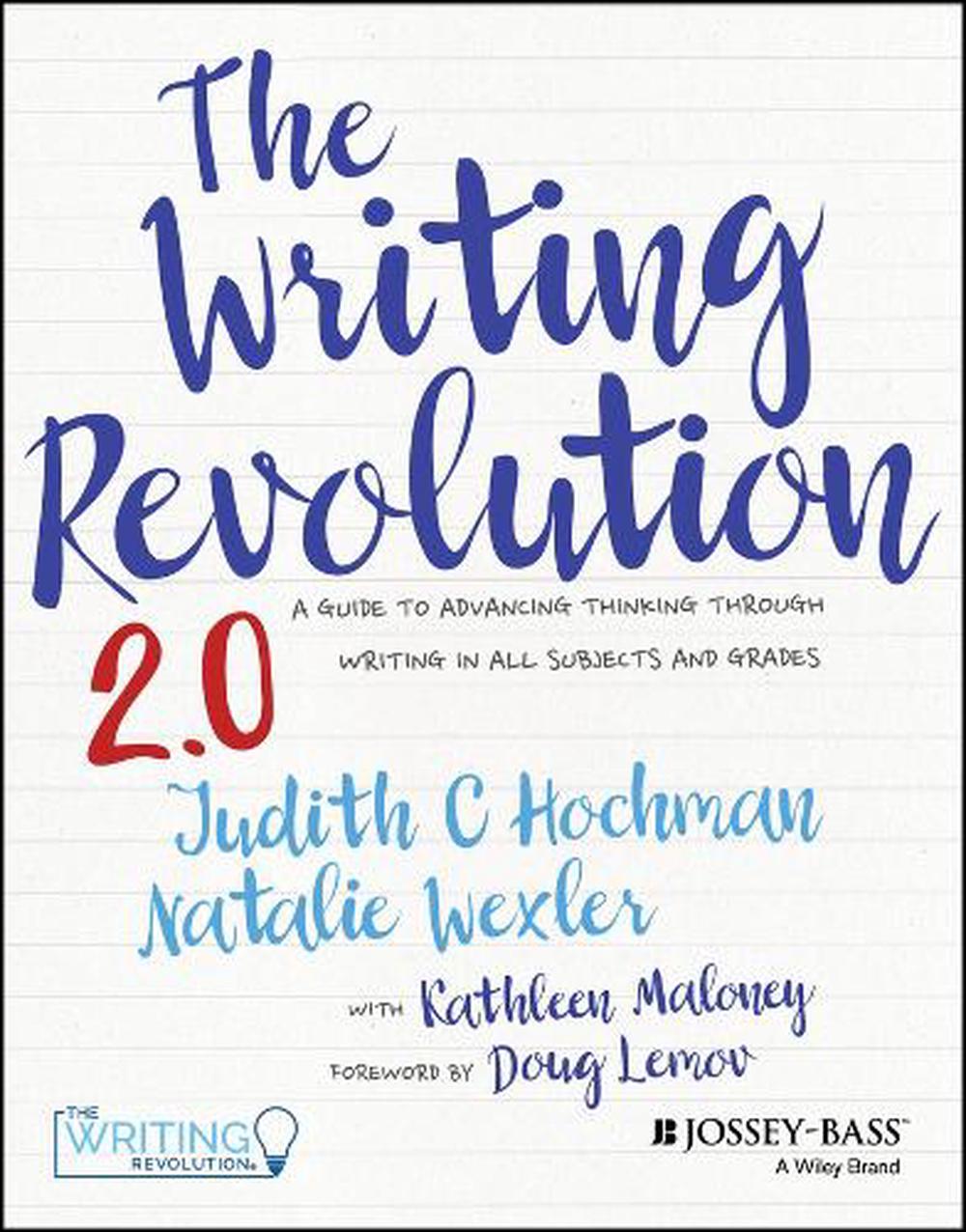 The Writing Revolution 2.0, 2nd Edition, 9781394182039