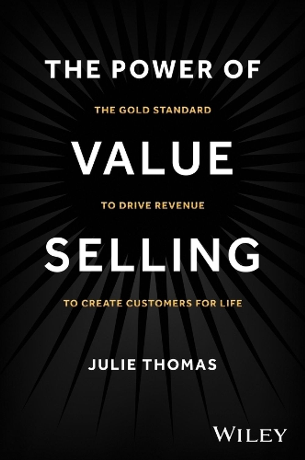 The Power of Value Selling by Julie Thomas - ISBN: 9781394182565