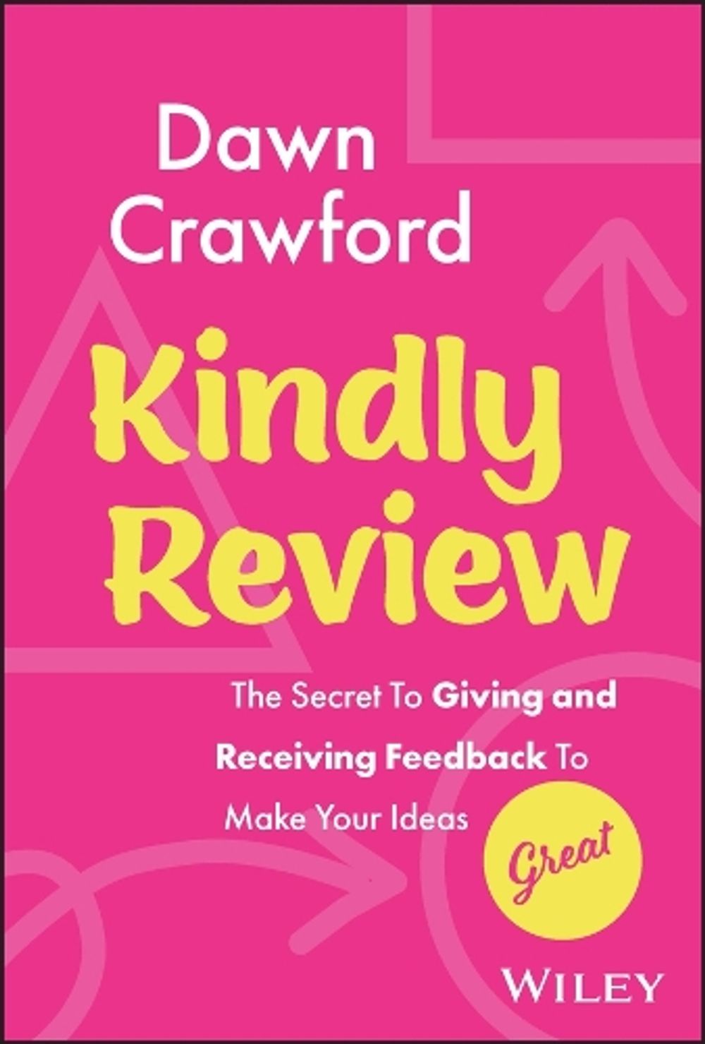 Kindly Review by Dawn Crawford - ISBN: 9781394182879