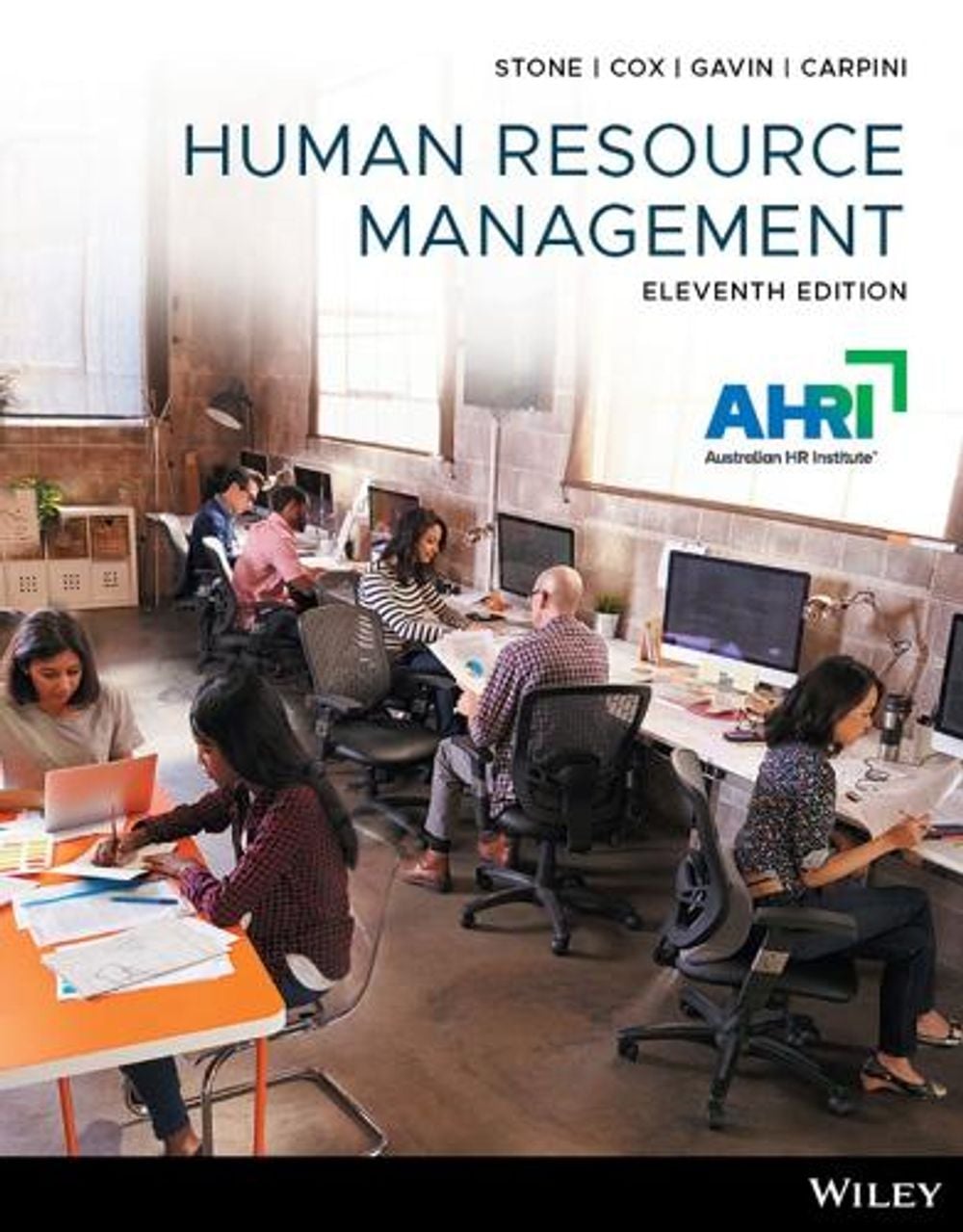 Human Resource Management, 11th Edition, 11th Edition by Raymond J. Stone - ISBN: 9781394183593