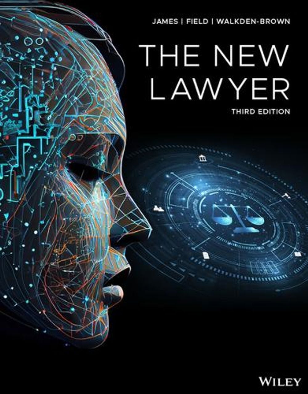 The New Lawyer, 3rd Edition, 3rd Edition by Nickolas James - ISBN: 9781394184385