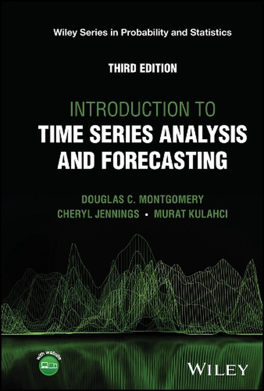 Introduction to Time Series Analysis and Forecasting, 9781394186693