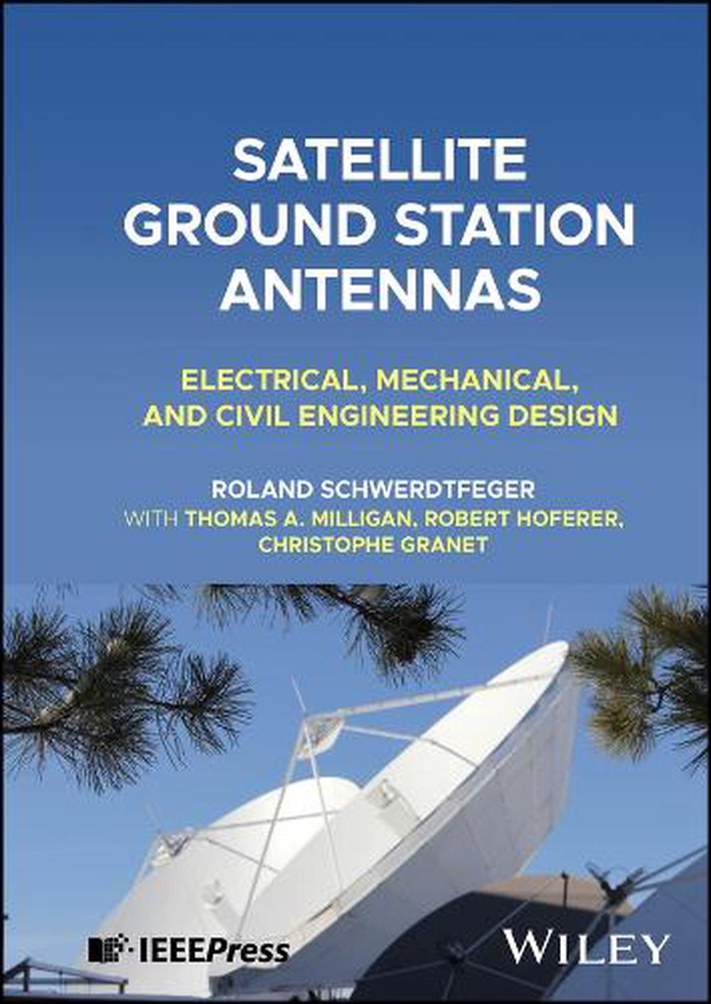Satellite Ground Station Antennas, 9781394191710