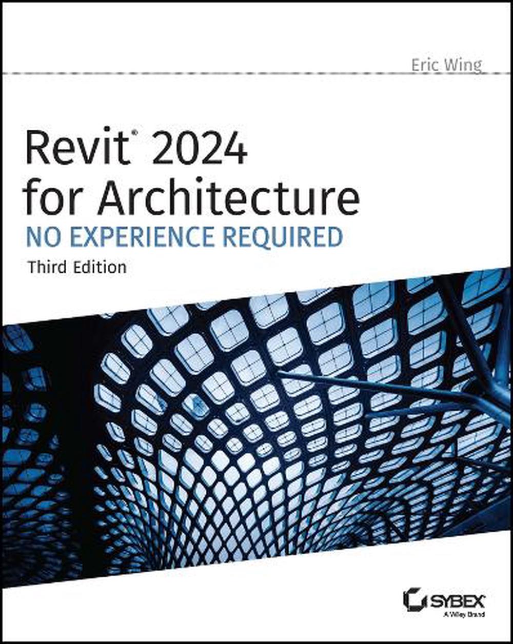 Revit 2024 for Architecture, 9781394193295