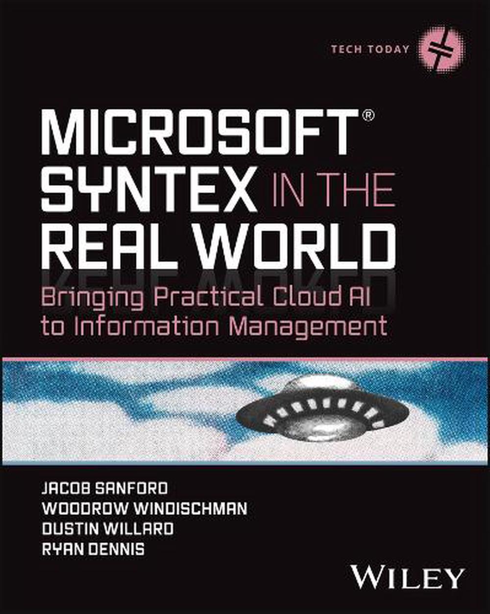 Microsoft SharePoint Premium in the Real World, 9781394197149