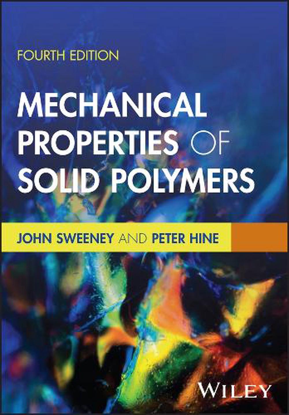 Mechanical Properties of Solid Polymers, 9781394202065