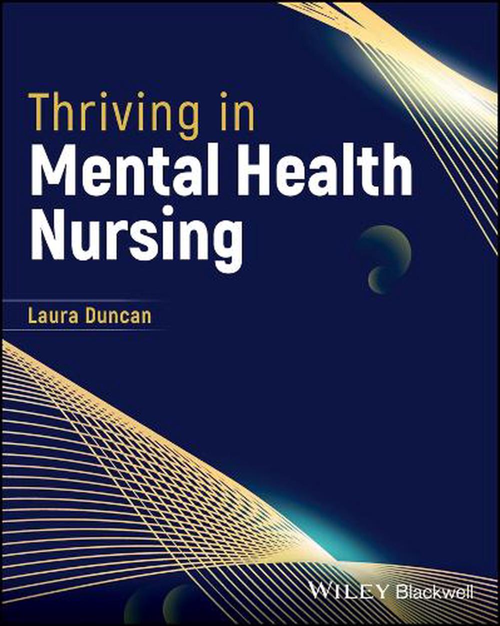 Thriving in Mental Health Nursing, 9781394202355
