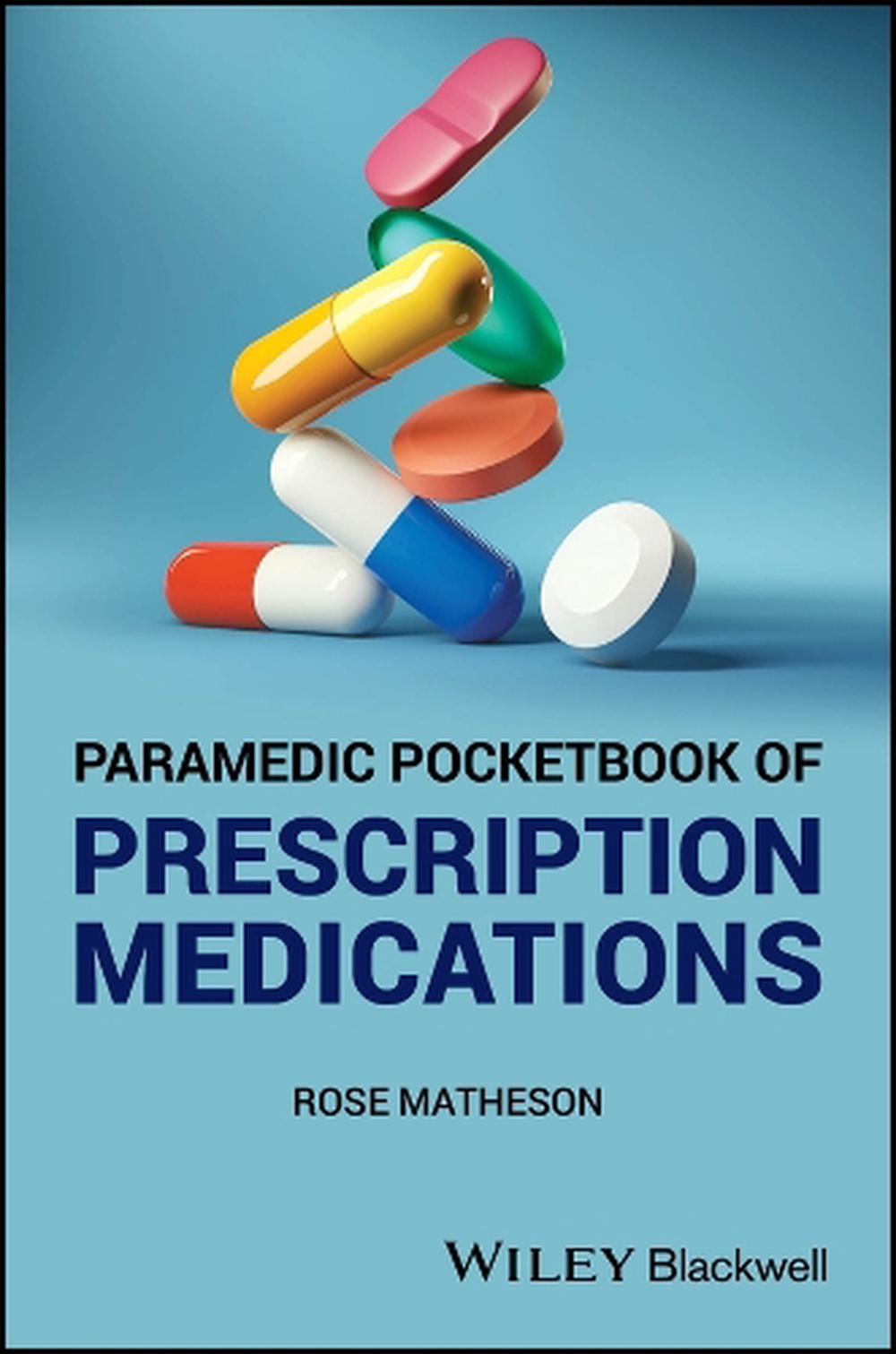 Paramedic Pocketbook of Prescription Medications, 9781394202492