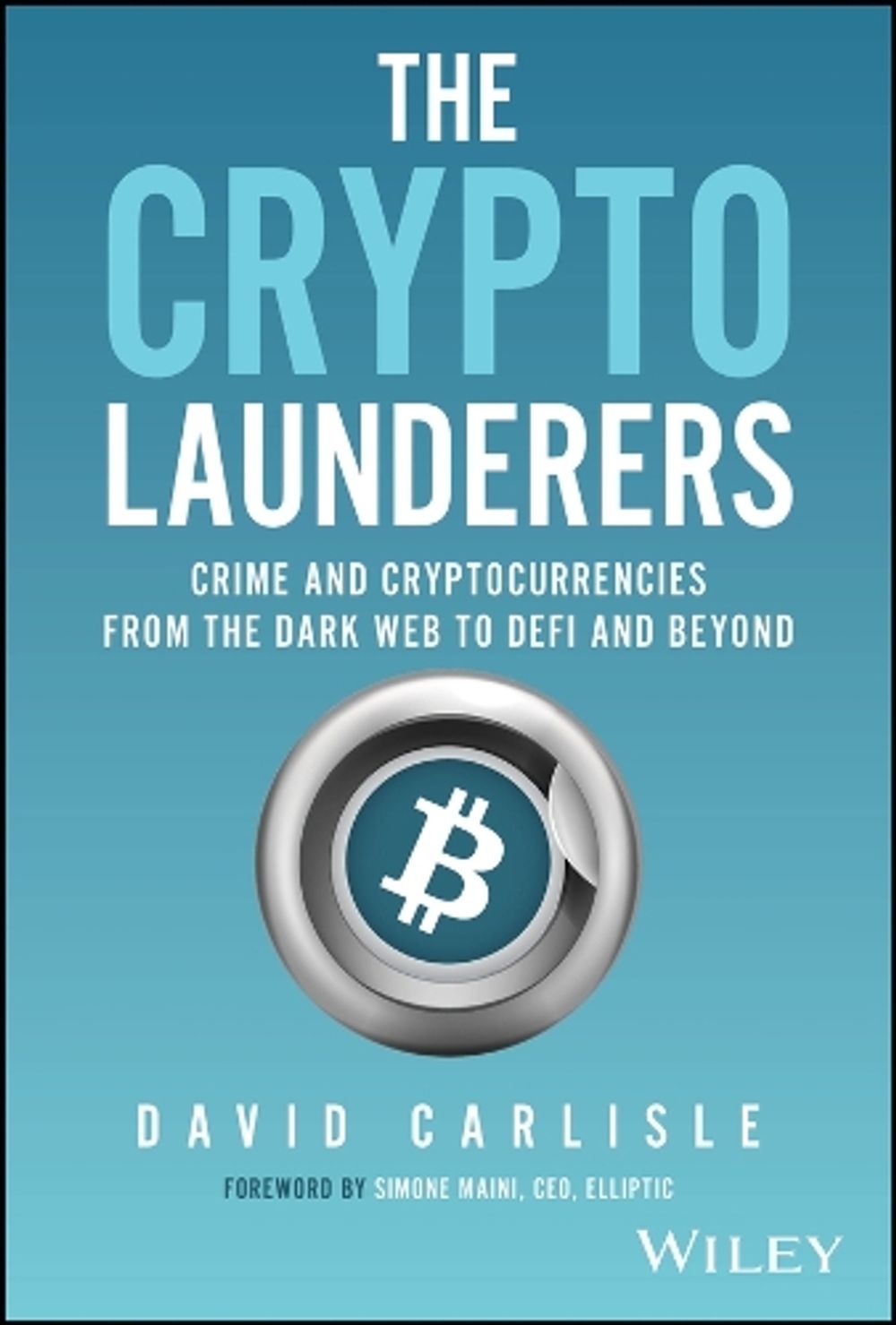 The Crypto Launderers by David Carlisle - ISBN: 9781394203192