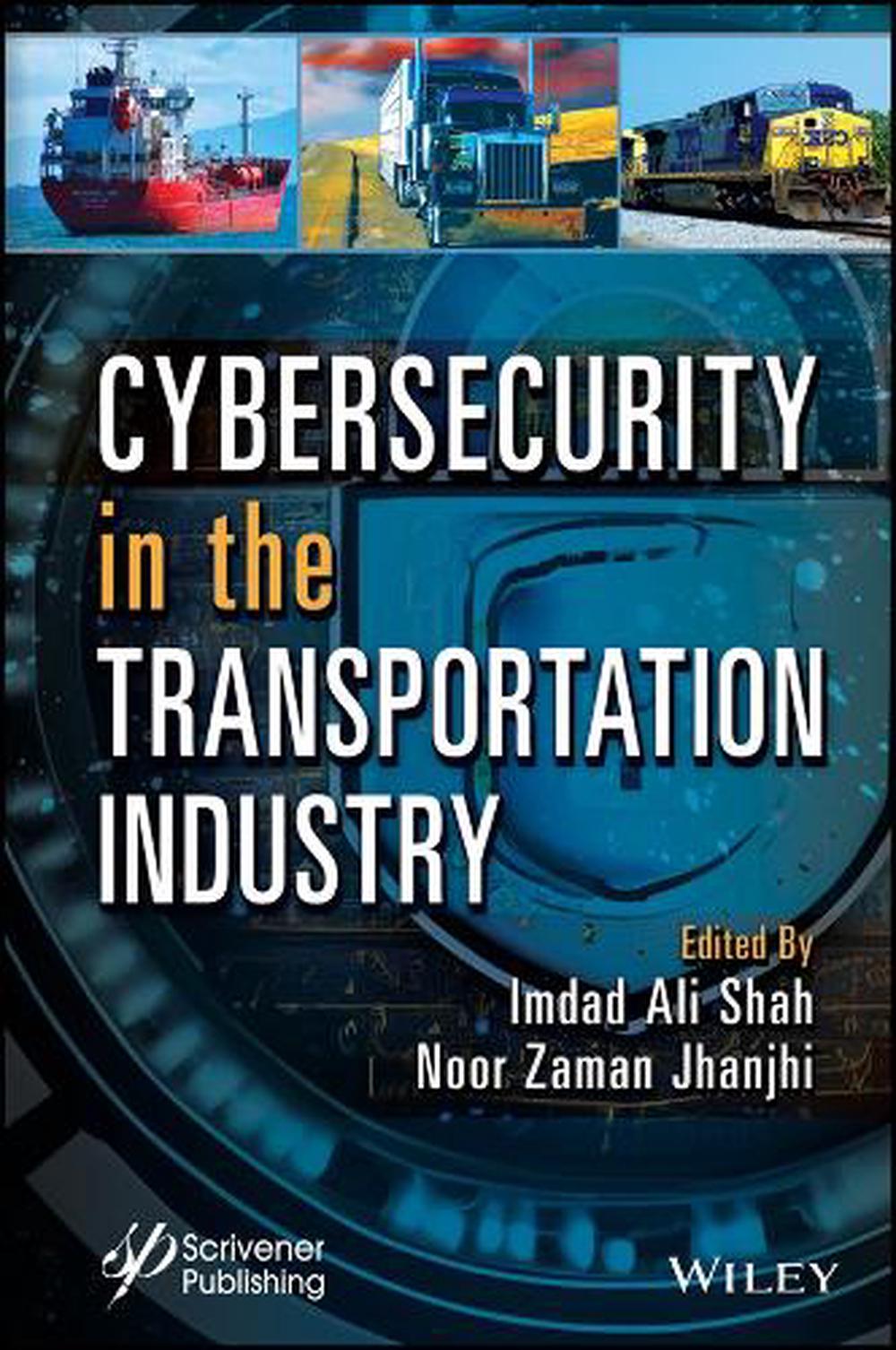 Cybersecurity in the Transportation Industry, 9781394204267