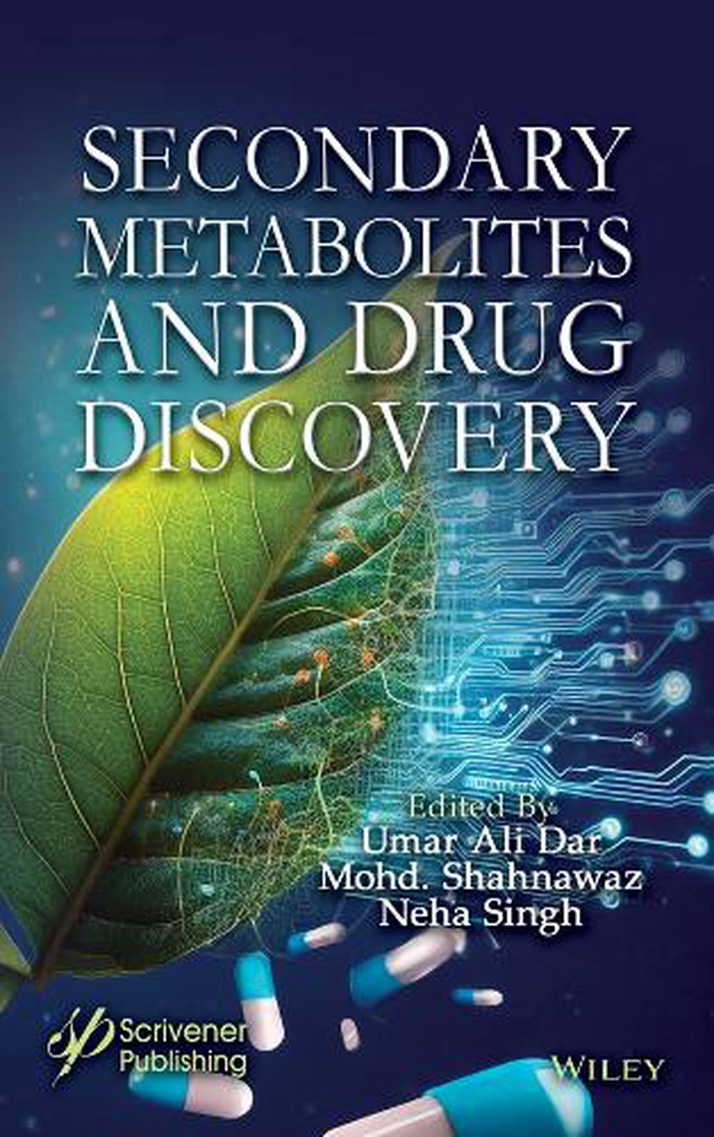 Secondary Metabolites and Drug Discovery, 9781394204342