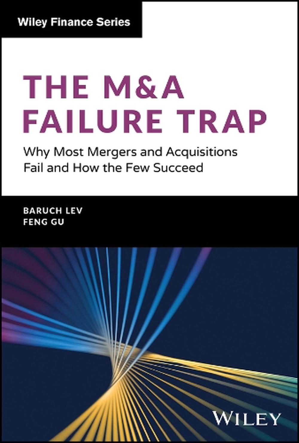 The M&A Failure Trap, 9781394204762