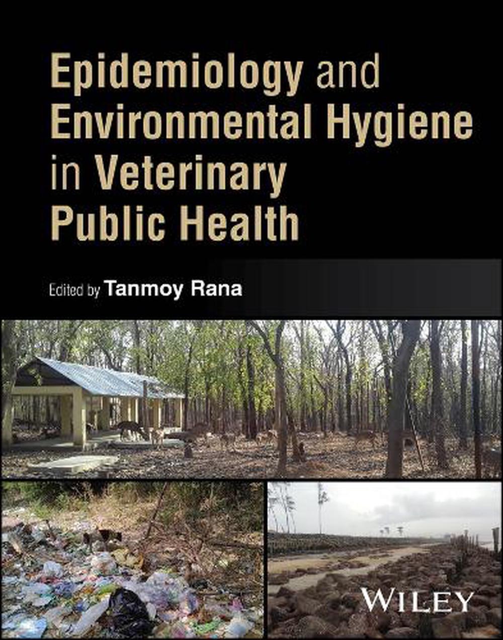 Epidemiology and Environmental Hygiene in Veterinary Public Health, 9781394208159