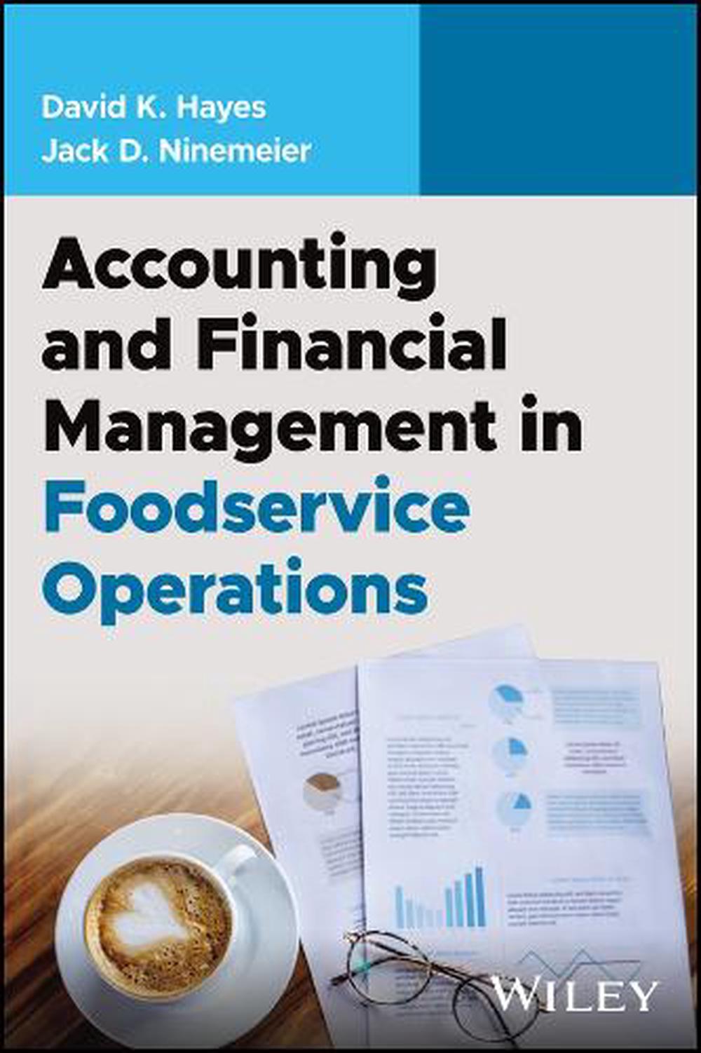 Accounting and Financial Management in Foodservice Operations, 9781394208869