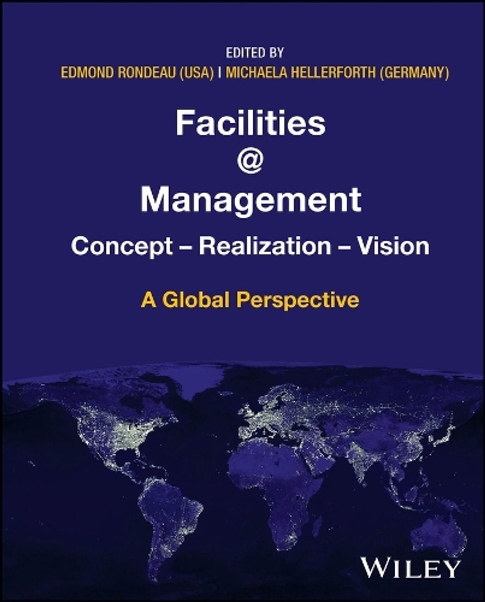 Facilities @ Management by Edmond P. Rondeau - ISBN: 9781394213283