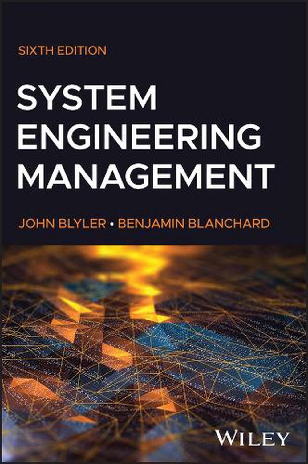 System Engineering Management, 6th Edition by John E. Blyler - ISBN: 9781394215942