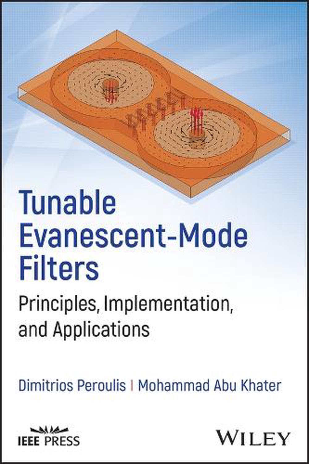 Tunable Evanescent-Mode Filters, 9781394216802