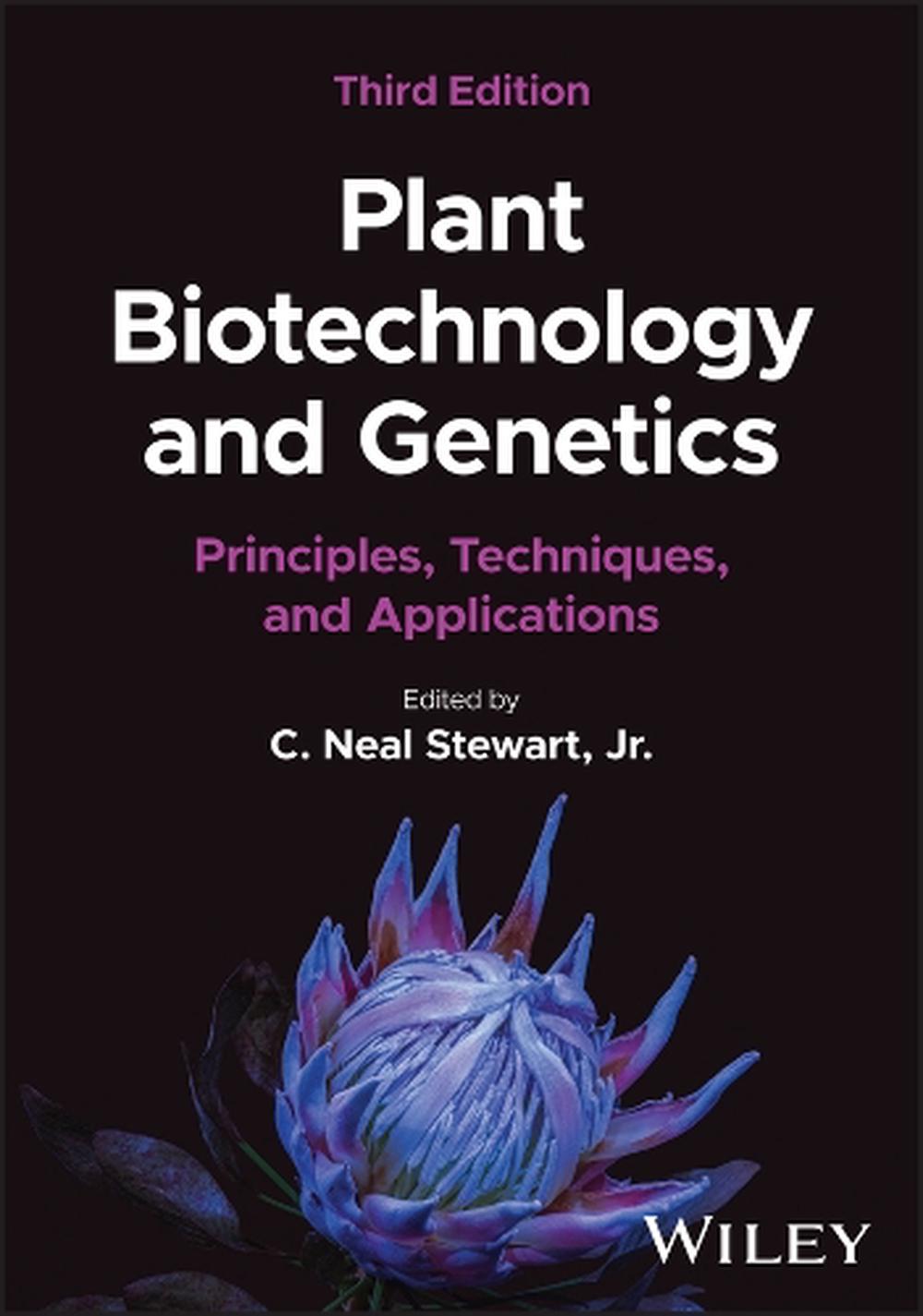 Plant Biotechnology and Genetics, 9781394217212