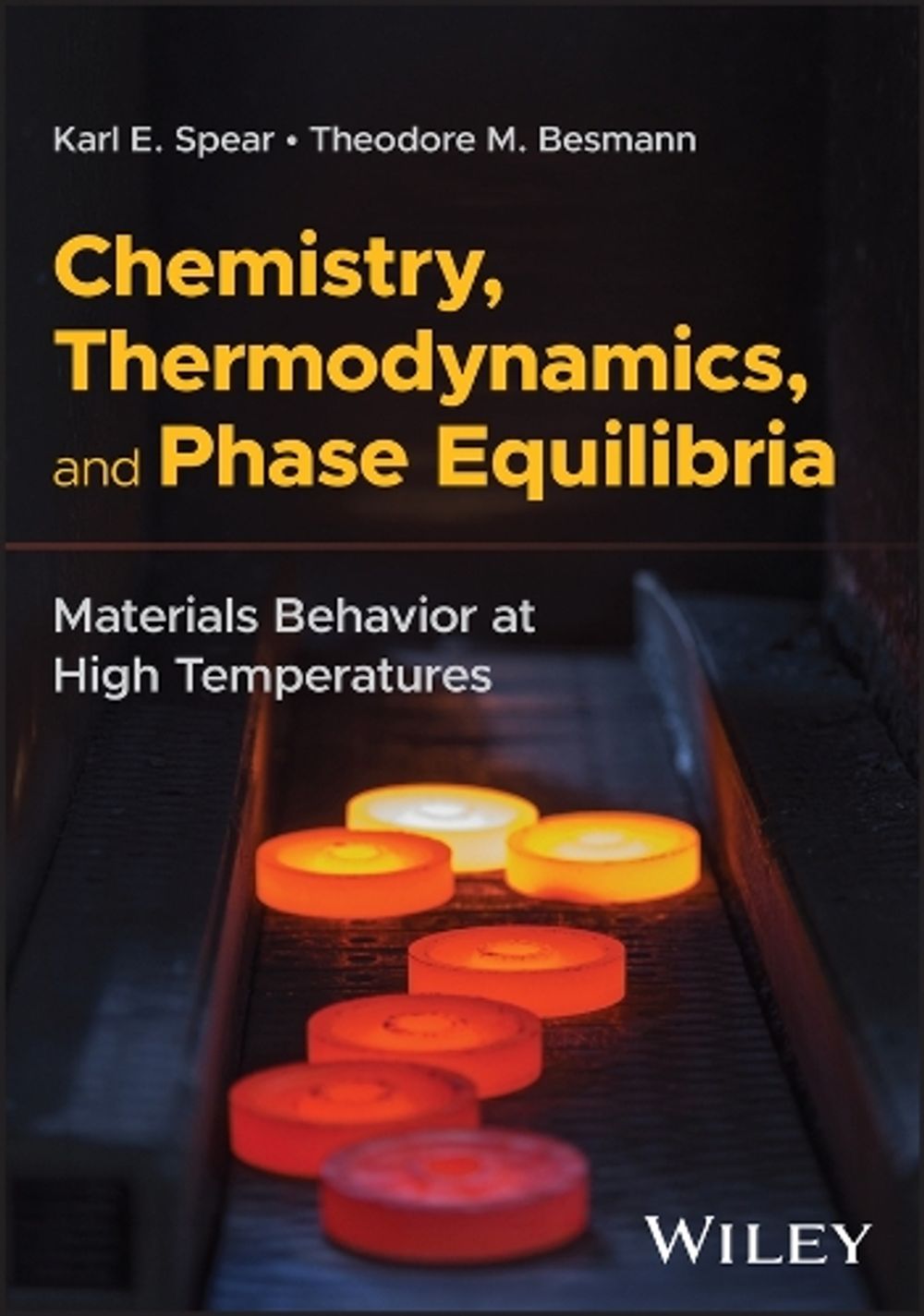 Chemistry, Thermodynamics, and Phase Equilibria by Karl E. Spear - ISBN: 9781394219865