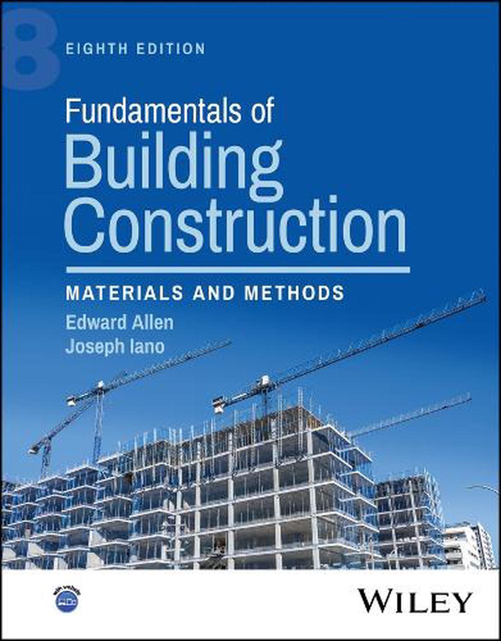Fundamentals of Building Construction, 9781394220120