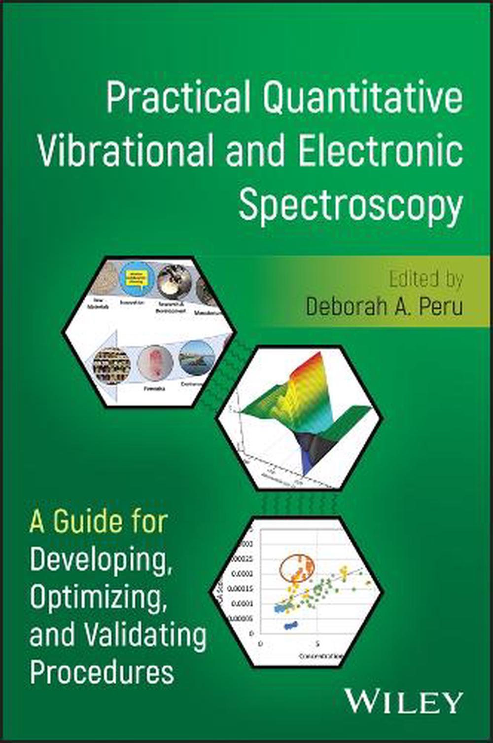 Practical Quantitative Vibrational and Electronic Spectroscopy, 9781394227228