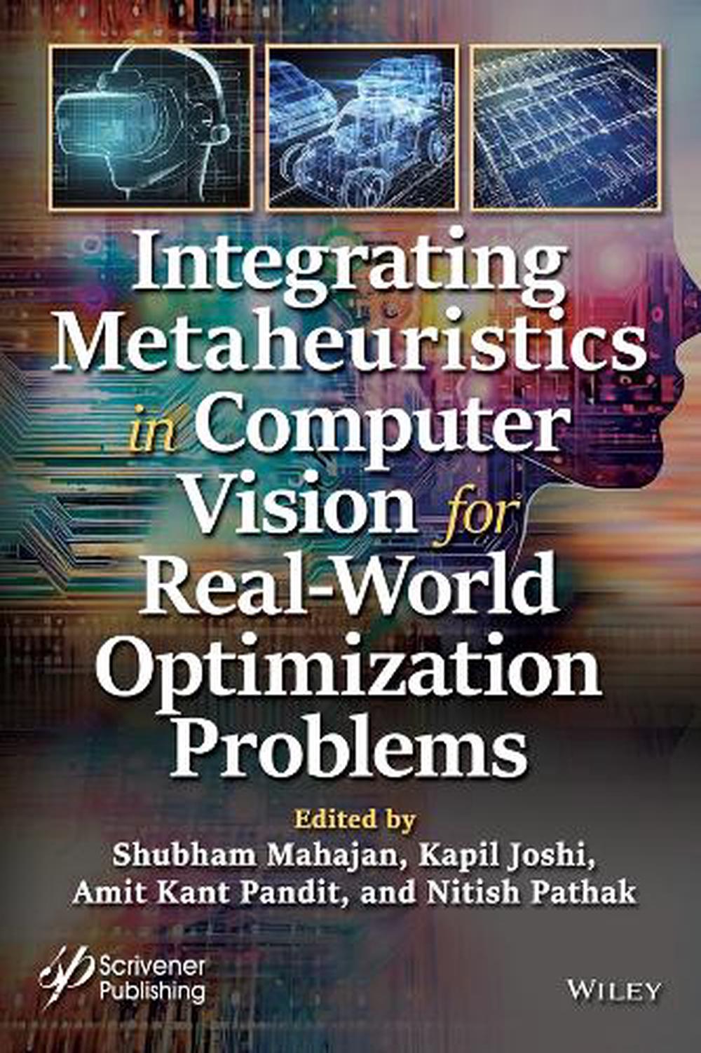 Integrating Metaheuristics in Computer Vision for Real-World Optimization Problems, 9781394230921