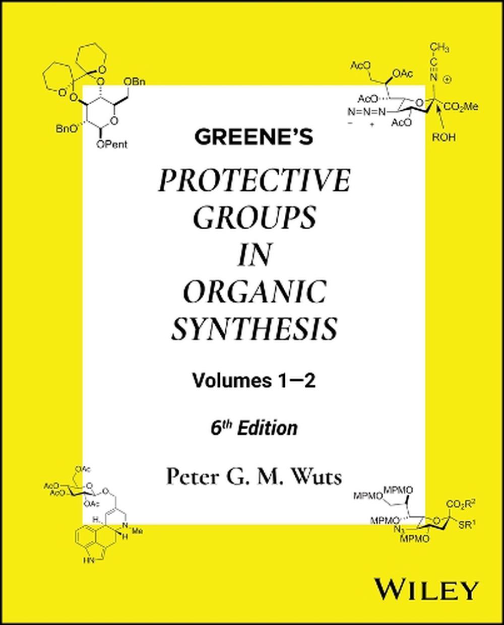 Greene's Protective Groups in Organic Synthesis, 2 Volume Set, 9781394233168