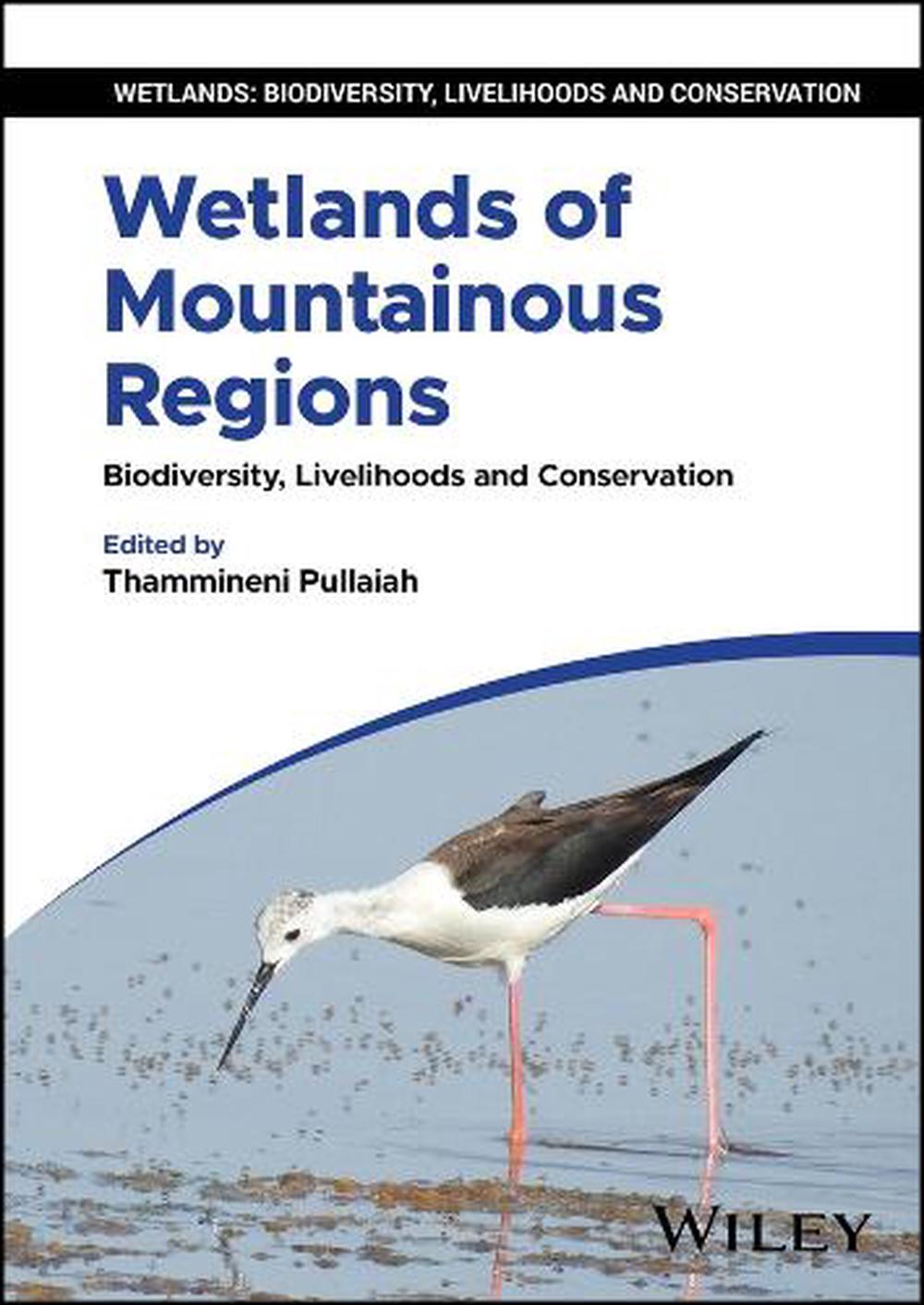 Wetlands of Mountainous Regions, 9781394235209