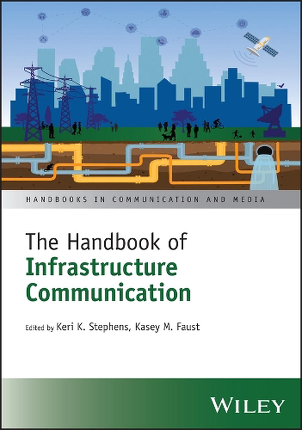 The Handbook of Infrastructure Communication, 9781394236824