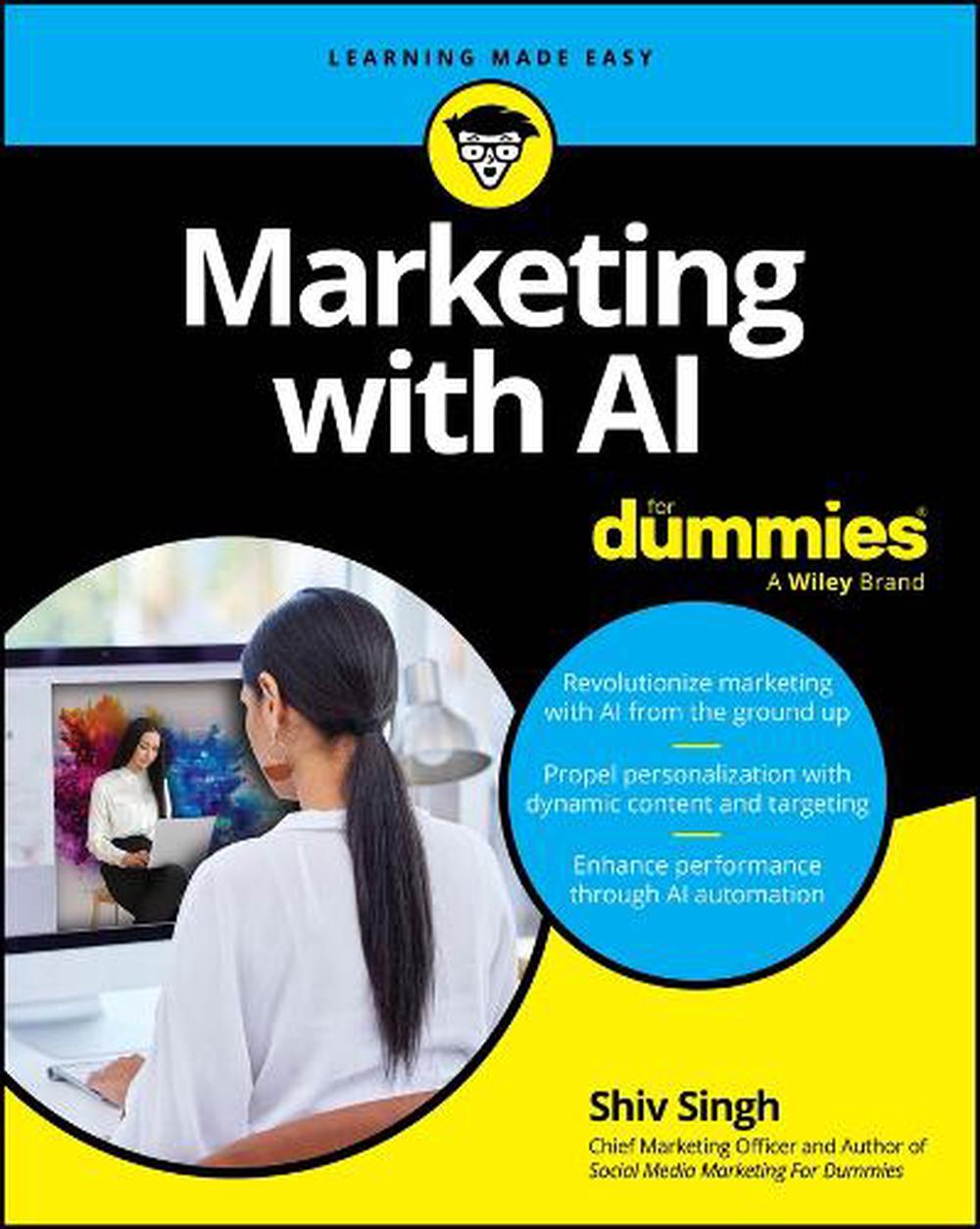 Marketing With AI For Dummies, 9781394237197