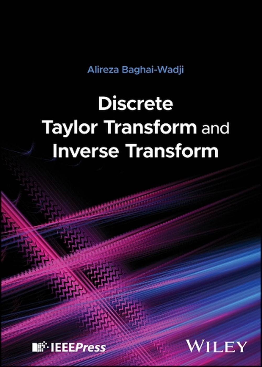 Discrete Taylor Transform and Inverse Transform, 9781394240074