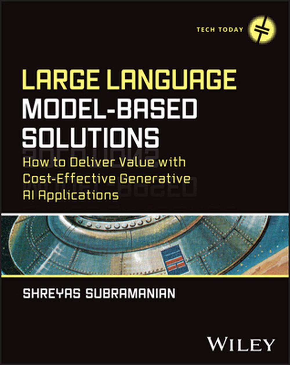 Large Language Model-Based Solutions, 9781394240722