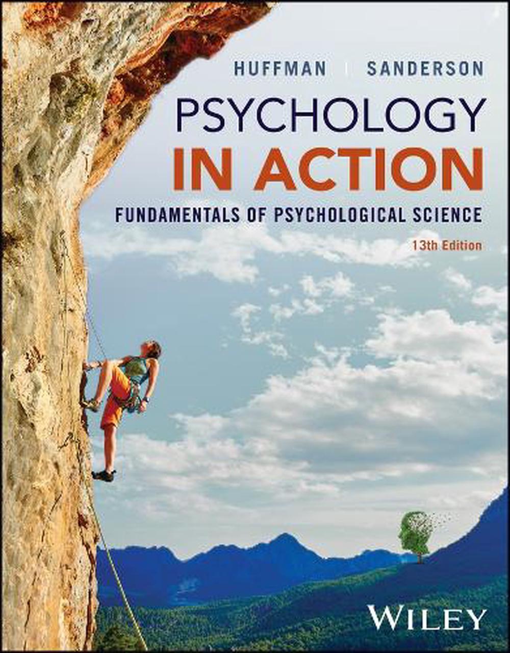 Psychology in Action, with eBook Access Code, 13th Edition, 9781394241484