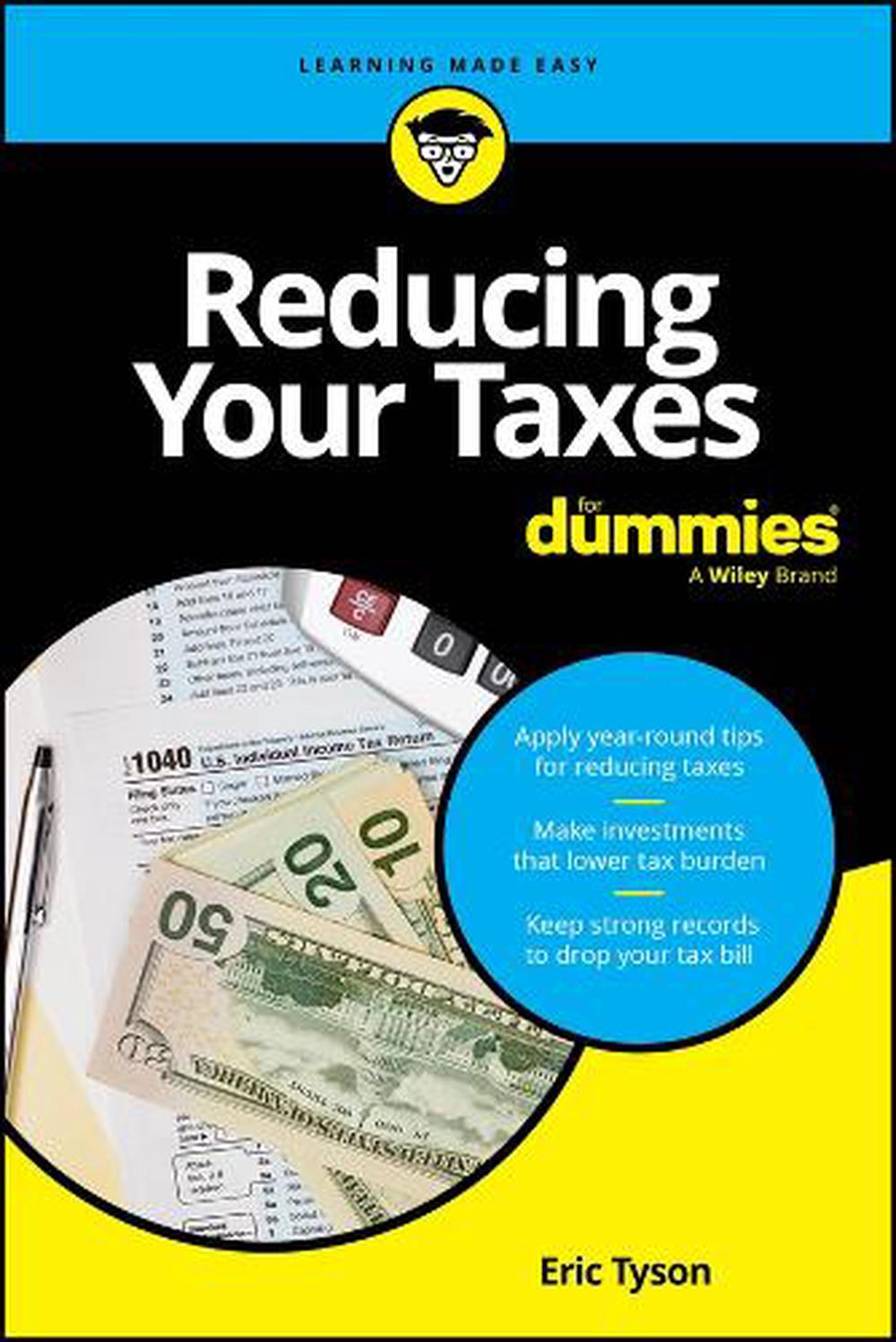 Reducing Your Taxes For Dummies, 9781394245727