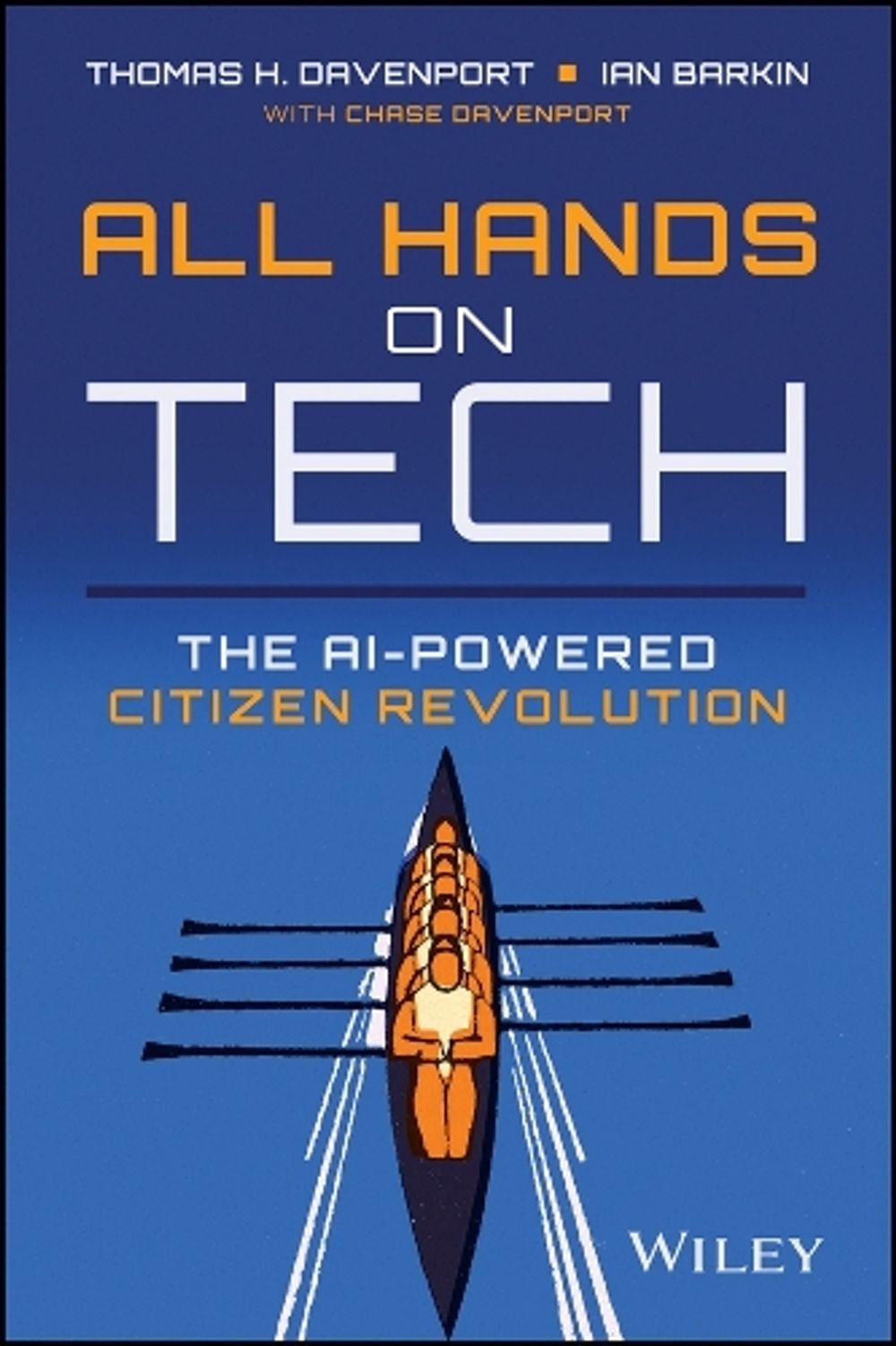 All Hands on Tech by Thomas H. Davenport - ISBN: 9781394245901