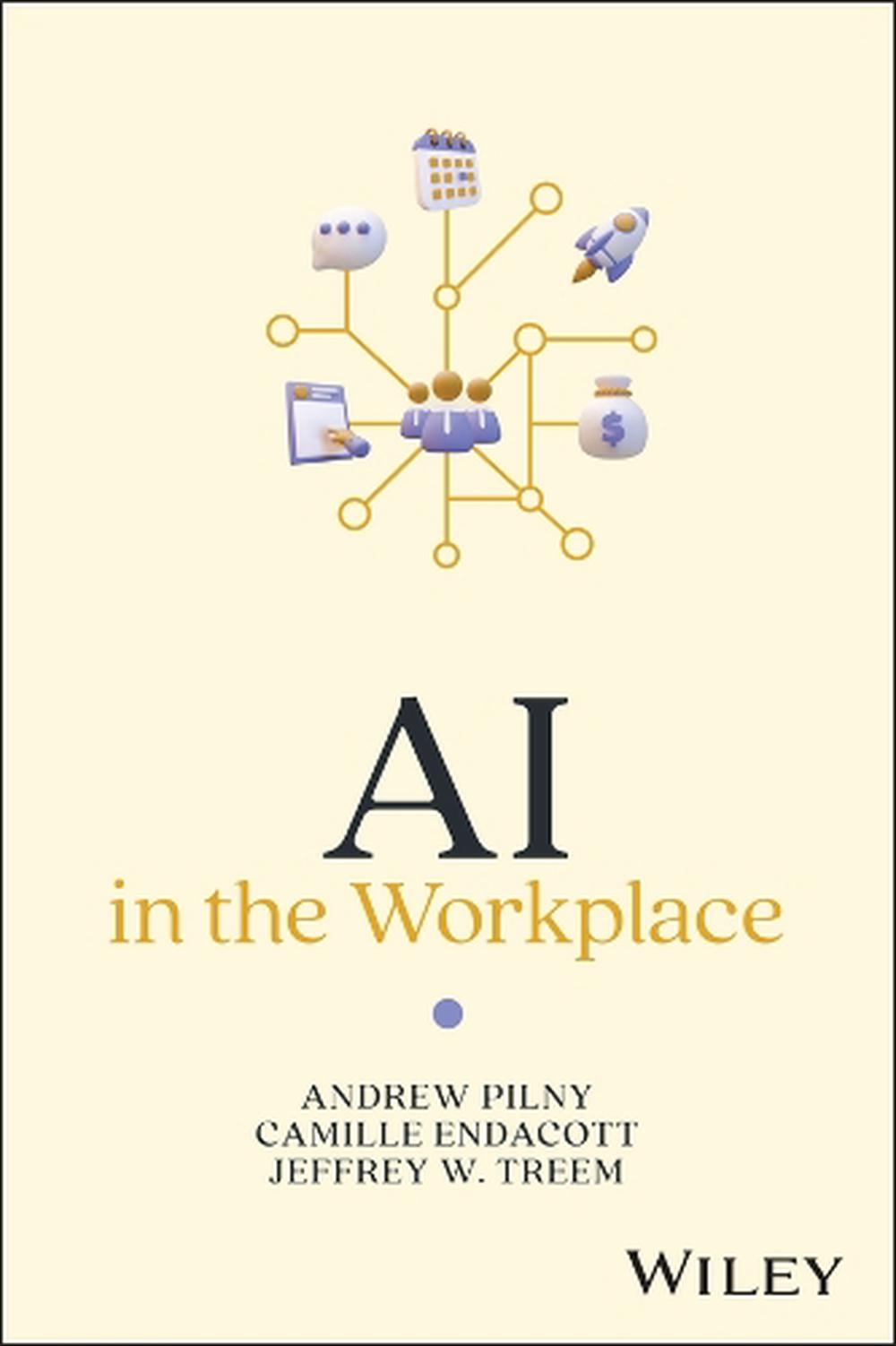 AI in the Workplace, 9781394247561