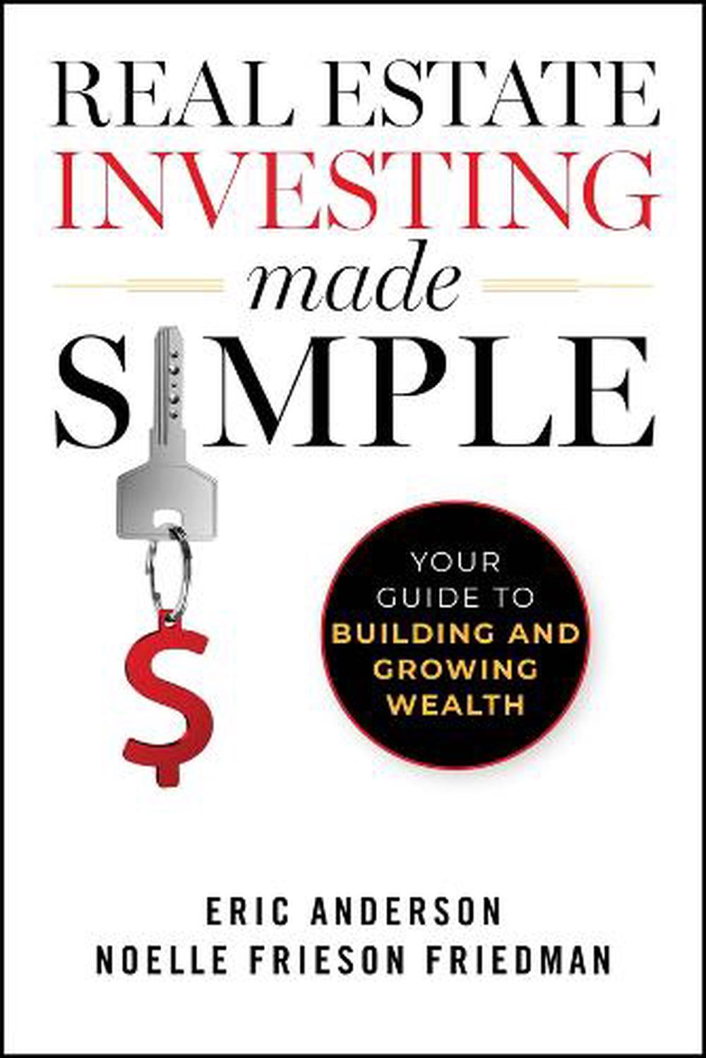 Real Estate Investing Made Simple, 9781394248322